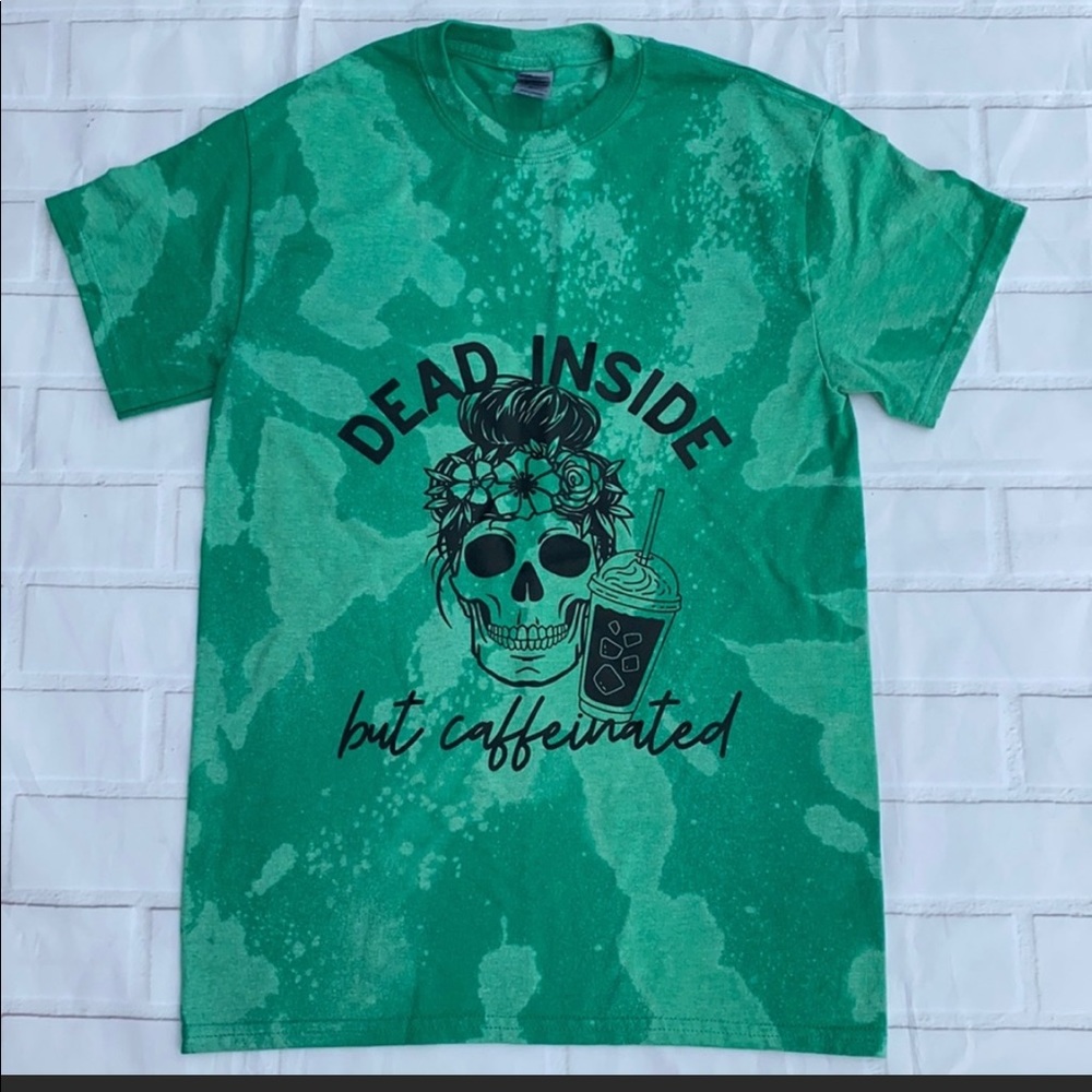 Dead Inside but Caffeinated tee